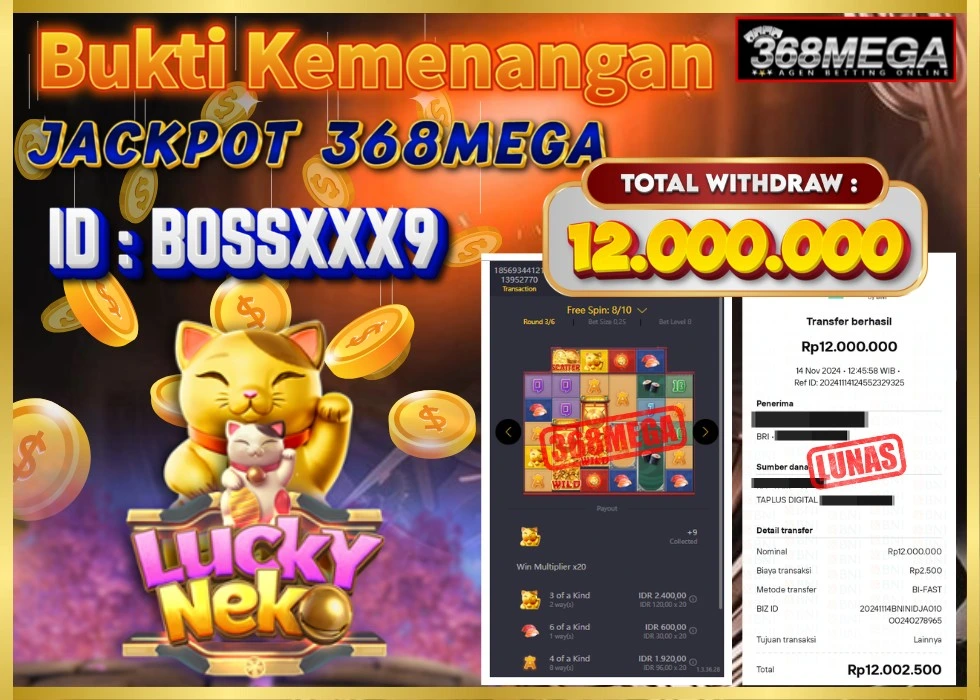 368MEGA JACKPOT SLOT LUCKY NEKO Rp 12.000.000 - LUNAS!!!
