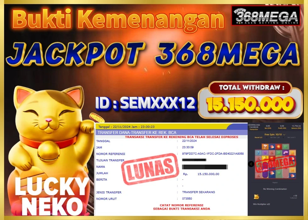 368MEGA JACKPOT SLOT LUCKY NEKO Rp 15.150.000 - LUNAS!!!